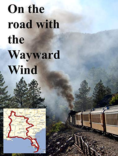 On the Road with the Wayward Wind (English Edition)