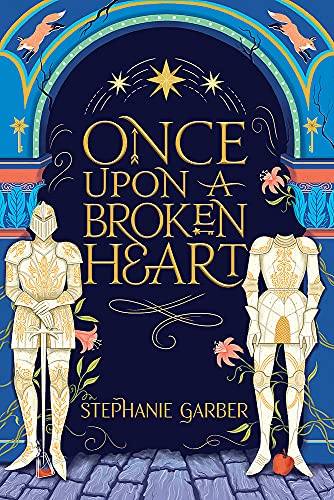 Once Upon A Broken Heart: the New York Times bestseller: 1