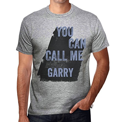 One in the City Garry, You Can Call Me Garry Hombre Camiseta Gris Regalo De Cumpleaños 00535