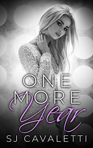 One More Year: Path Less Taken Trilogy Book One (English Edition)
