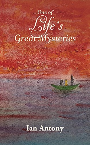 One of Life's Great Mysteries (The Newearth Trilogy Book 2) (English Edition)
