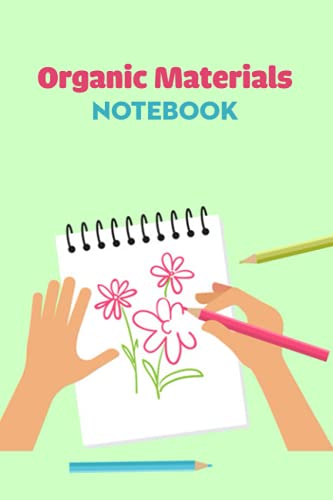 Organic Materials Notebook: Notebook|Journal| Diary/ Lined - Size 6x9 Inches 100 Pages