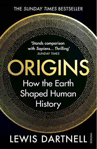 Origins: How the Earth Shaped Human History (English Edition)