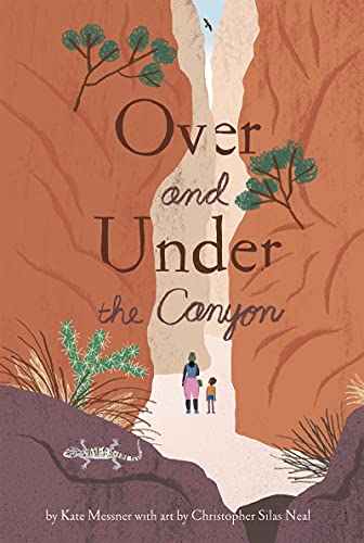 Over and Under the Canyon (English Edition)