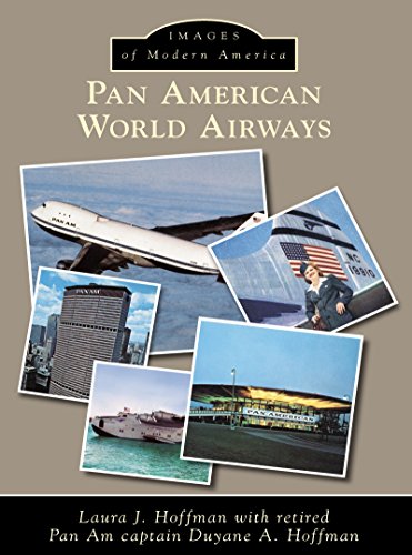 Pan American World Airways (Images of Modern America) (English Edition)