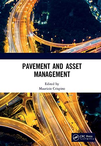 Pavement and Asset Management: Proceedings of the World Conference on Pavement and Asset Management (WCPAM 2017), June 12-16, 2017, Baveno, Italy