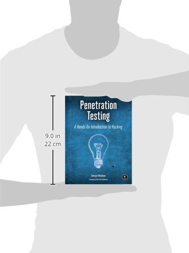 Penetration Testing: A Hands-On Introduction to Hacking