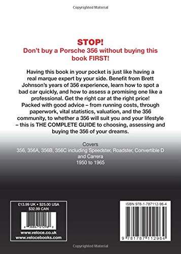 Porsche 356: 356, 356a, 356b, 356c Including Speedster, Roadster, Convertible D and Carrera: Models Years 1950 to 1965 (Essential Buyer's Guide)