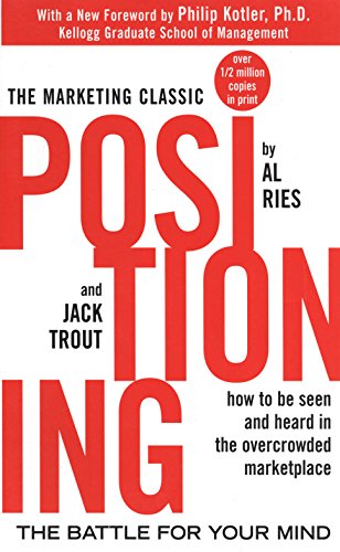 Positioning: The Battle for Your Mind (English Edition)