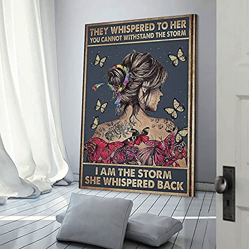 Póster de lienzo con texto "They Whispered to Her You Can T Withstand The Storms" (50 x 75 cm)