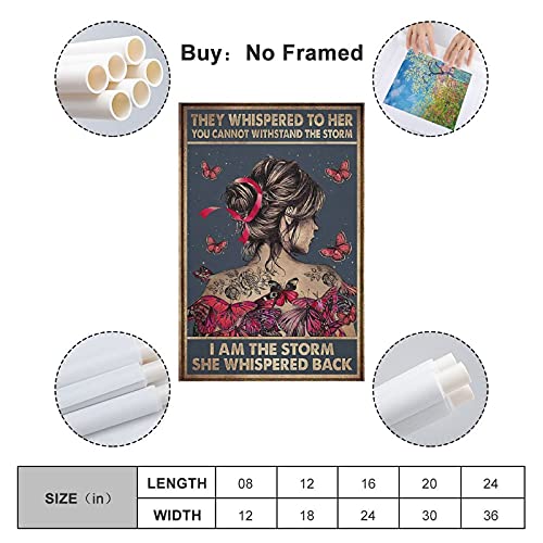 Póster de The Whispered to Her You Can T Withstand The Storms She Whispered Back I Am The Storms (40 x 60 cm)