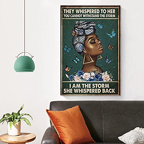 Póster decorativo con texto en inglés "The Whispered to Her You Can Not Withstand The Storms" (20 x 30 cm)