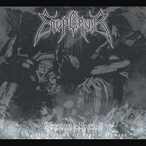 Prometheus Discipline Of Fire & Demise