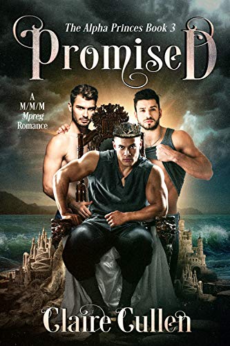 Promised (The Alpha Princes Book 3) (English Edition)