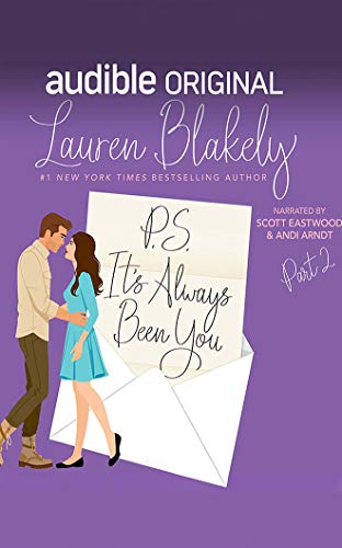 P.s. It's Always Been You: 2