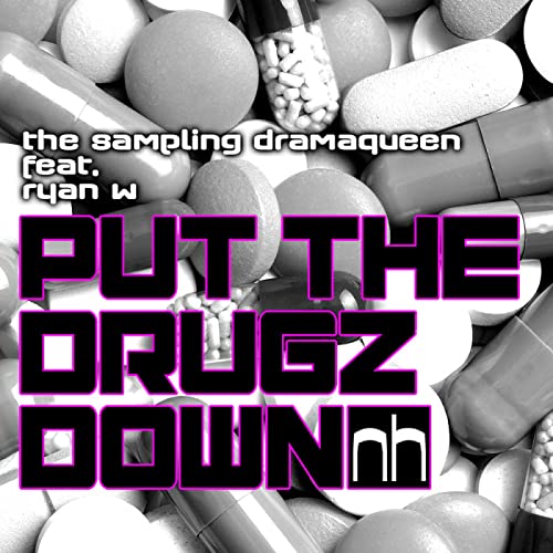 Put The Drugz Down (Nick Harvey Blackout Club Mix)