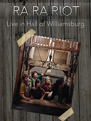 Ra Ra Riot - Live at the Music Hall of Williamsburg