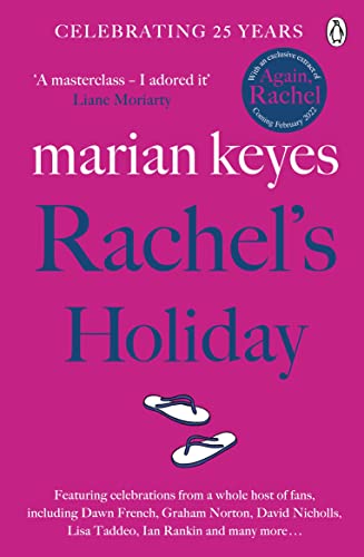 RACHEL'S HOLIDAY: The 25th anniversary edition of the million-copy bestselling phenomenon