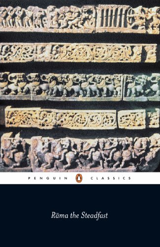 Rama the Steadfast: An Early Form of the Ramayana (Penguin Classics) (English Edition)