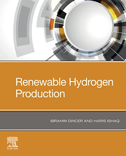 Renewable Hydrogen Production (English Edition)