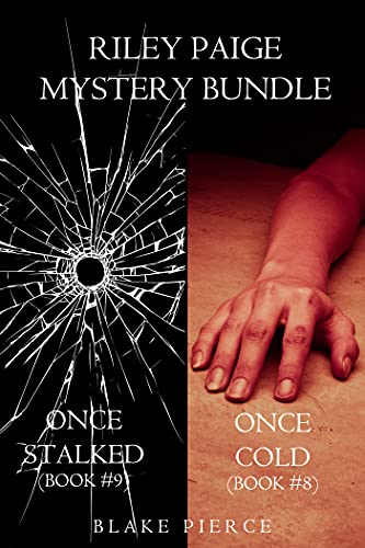 Riley Paige Mystery Bundle: Once Cold (#8) and Once Stalked (#9) (English Edition)