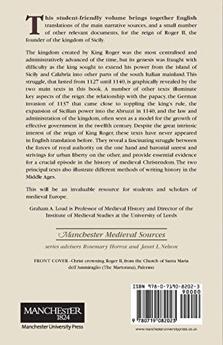 Roger Ii And The Creation Of The Kingdom Of Sicily (Uk) (Manchester Medieval Sources)