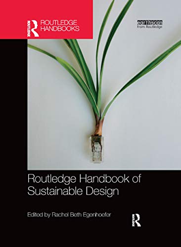 Routledge Handbook of Sustainable Design (Routledge Environment and Sustainability Handbooks)