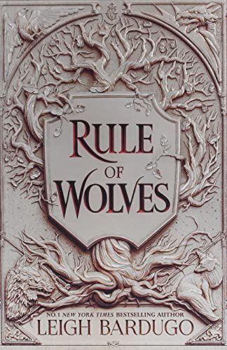 Rule of Wolves (King of Scars Book 2): Bardugo Leigh