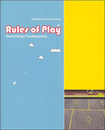 Rules of Play: Game Design Fundamentals (English Edition)