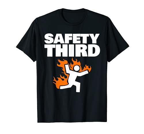Safety Third funny Safety Third Camiseta