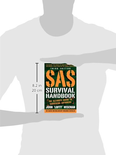 SAS Survival Handbook: The Ultimate Guide to Surviving Anywhere