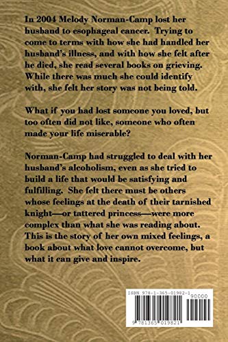 Saying Goodnight to a Tarnished Knight: Grieving for a Less-Than-Perfect Loved One