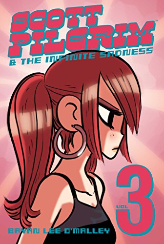Scott Pilgrim Volume 3: Scott Pilgrim & the Infinite Sadness: v. 3 (Scott Pilgrim, 3)