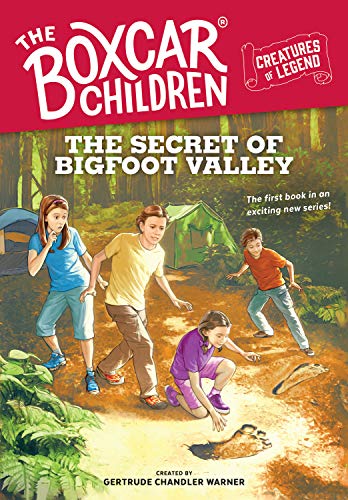SECRET OF BIGFOOT VALLEY: 1 (Boxcar Children Creatures of Legend)