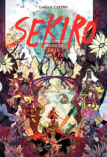 Sekiro: La seconde vie des souls (Sagas)