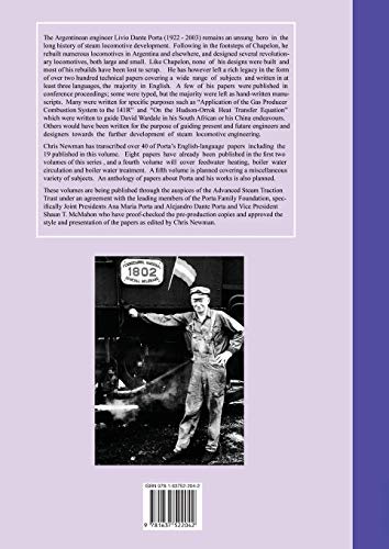 Selection of Papers by L.D. Porta Volume 3 Steam Locomotive Boilers, Fireboxes and Combustion