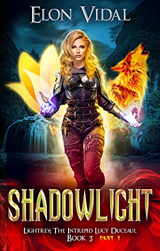 Shadowlight (Lightkey: The Intrepid Lucy Duceaul, Book 3 - PART 1) (English Edition)
