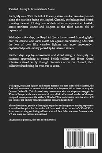 Shadows of the Dark Eagle: Operation Sealion: Britain Stands Alone: Volume 1 (Twisted History)