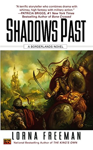 Shadows Past: A Borderlands Novel: 3