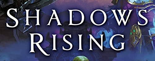 Shadows Rising (World of Warcraft: Shadowlands): 3