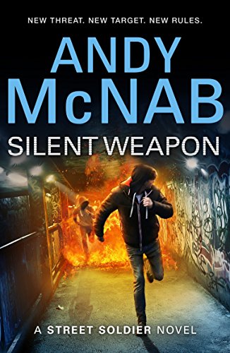 Silent Weapon - a Street Soldier Novel (English Edition)
