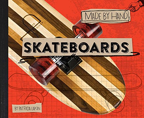Skateboards (Made by Hand Book 1) (English Edition)