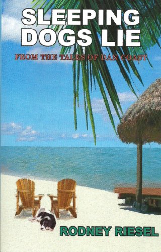 Sleeping Dogs Lie (From the Tales of Dan Coast Book 1) (English Edition)