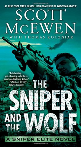 Sniper And The Wolf: A Sniper Elite Novel: 3