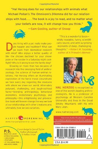 Some We Love, Some We Hate, Some We Eat: Why It's So Hard to Think Straight About Animals (P.S.)