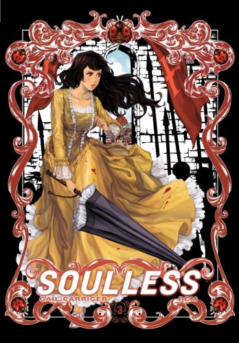 Soulless: The Manga, Vol. 3 (Parasol Protectorate Book 2) (English Edition)