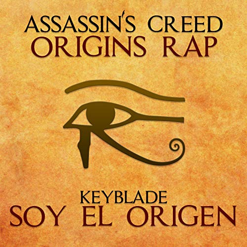 Soy el Origen (Assassin's Creed: Origins Rap)