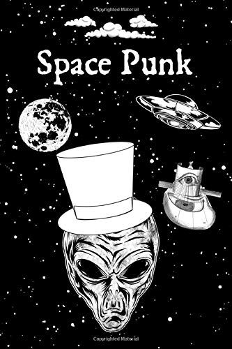 Space Punk: A Blank Lined Journal For The Space Punk