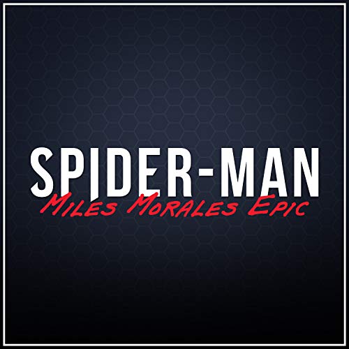 Spider-Man: Miles Morales - Epic Version