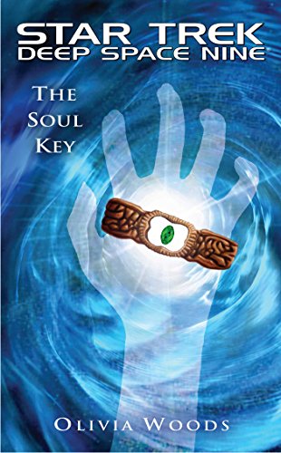 Star Trek: Deep Space Nine: The Soul Key (English Edition)